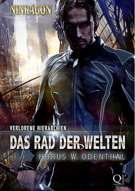 Das Rad der Welten von Horus W. Odenthal